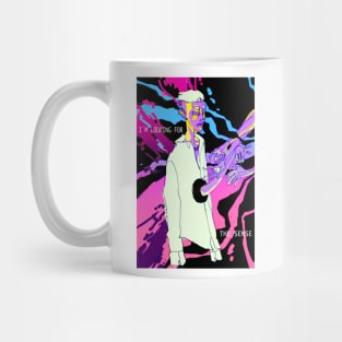 I`m looking for the sense Mug